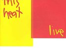 This Heat 'Live At Krefeld 1980' LP VGC