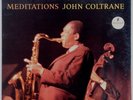 JOHN COLTRANE: Meditations USA Impulse Stereo Impulse, A-9110 Vinyl LP VG+