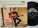 ROY ORBISON Breaking Up Is Breaking My Heart / Wait 45 7
