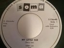 Terry Lee & Poor Boys - My Little Sue Original Press. M- Unplayed SOMA 7