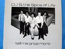 DJ & THE SPICE OF LIFE-TELL ME ONCE MORE-HAWAII BAND 1980 LP