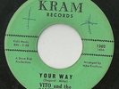 VITO AND THE SALUTATIONS Your Way Rare DOO WOP Kram Records 45 LISTEN mp3