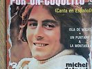 MICHEL DELPECH 45 MEXICO Por un coqueteo ( En Espagnol )