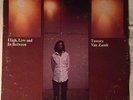 Townes Van Zandt - High, Low and in Between VG+  N.MINT (Poppy LABEL)