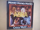 Abba - Money money money / Crazy world                      ....Maxi-Vinyl