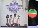 SWEET INSPIRATIONS LP, WHAT THE WORLD NEEDS NOW IS LOVE (ATLANTIC US Issue EX/EX