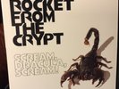 Rocket From The Crypt - Scream, Dracula, Scream On Vinyl