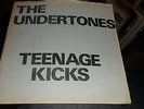 THE UNDERTONES.TEENAGE KICKS.ORIGINAL BLUE SLEEVE 7'' VINYL