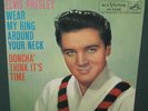 Elvis Presley 47-7240 Wear My Ring Around Your Neck 45 W/ Sleeve