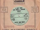 PATSY ANN NOBLE A Guy Who Can Mend A Broken Heart / Good Looking Boy 45