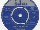 OLYMPICS: BABY, DO THE PHILLY DOG (UK FONTANA 778) NORTHERN