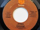 PLEASURE-JOYOUS /DANCE TO THE MUSIC-FUNK 45 on FANTASY