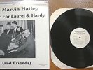 T. Marvin Hatley: Music For Laurel & Hardy (Numbered & Autographed LP)