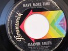 MARVIN SMITH-HAVE MORE TIME /TIME STOPPED-NORTHERN 45 on BRUNSWICK