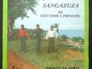 SANGAZUZA / SOUGHT-AFTER AFRO DANCE LP  -  SAO TOMÉ & PRÍNCIPE 1983