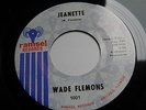 WADE FLEMONS:JEANETTE-USA ORIG N.MINT RAMSEL Vinyl 7