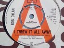 Bob Dylan ,  I Threw It All Away  /  Drifters Escape ,   DEMO ,1969.
