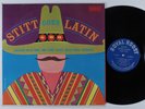 SONNY STITT WILLIE BOBO CHICK COREA ET AL Stitt Goes Latin ROOST LP NM promo