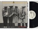LP European Tuba Quartet - Heavy Metal - Light Industry FMP 1200…NM