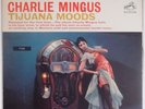 CHARLES MINGUS: Tijuana Moods DG Living Stereo JAZZ ’62 ORIG 2S/2S NM- LP 