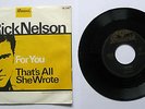 Rick Nelson(Ricky Nelson) For You / That`s All She Wrote_ Brunswick 12 275