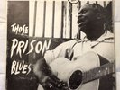 Robert Pete Williams Those Prison Blues [Folk Lyric, FL 109] RARE BLUES**