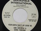 GIB GUILBEAU & GENE PARSONS: Your Gentle Ways Of Lovin' Me / Sweet Rosie 45 (dj