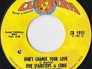 Five Stairsteps & Cubie - Don't Change Your Love USA 45 EX+/NM Curtom Soul Funk