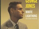 George Jones - Sings White Lightning And Other Favorites...plus (180g Vinyl) ...