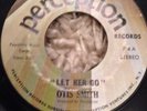 Rare Northern Soul Otis Smith Let Her Go Perception