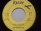 Rare Northern Soul The Superlatives on Uptite first issue yellow U-250