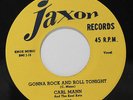 CARL MANN: Gonna Rock And Roll Tonight / Rockin' Love 45 (repro) rare Rockabill