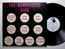 MARVELETTES marveletts sing - rare EX/EX MISSPELLED COVER TAMLA 229 white label