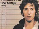 BRUCE SPRINGSTEEN prove it all night - factory Dutch 45 PS 1978