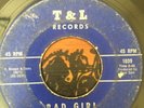 FABULOUS 3 + 1 BAD GIRL NORTHERN SOUL 45 T&L 1039 RARE LISTEN