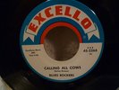 BLUES ROCKERS Calling all Cows / JERRY McCAIN Courtin in a Cadillac 45 Excello