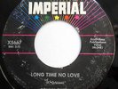RONNY SMITH 45 Long Time No Love / It Hurt Me So ROCKABILLY Imperial 1960 m346