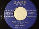 Rare Detroit Northern Soul - Bernie Moore - Lark Label - Which Way To Turn
