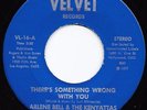 Funk 45 ARLENE BELL & KENYATTAS There's Something Wrong With You/What's A Tear