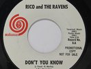 RICO & RAVENS: Don't You Know / In My Heart 45 (dj) Oldies