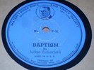 78rpm Watch Tower Record P-36 JUDGE RUTHERFORD - Baptism - Ransom - Watchtower