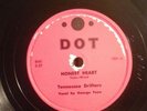  Dot 78 RPM George Toon & Tennessee Drifters 1001 Honest Heart E