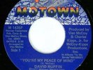 DAVID RUFFIN You're My Peace Of Mind / Rode By The Place (Motown M 1435F)