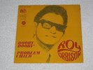 ROY ORBISON/ DOOBY DOOBY VERY RARE SPANISH ORIGINAL ISSUE 7