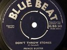 PRINCE BUSTER - Don't Throw Stones / Prince Of Peace - BLUE BEAT '66  EX