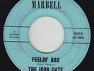 Garage 45 - Iron Gate - Feelin' Bad - Marbell - mp3