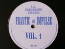 Frantic and Impulse Vol.1 Homegrown Records 1993 very good condition
