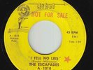 Garage 45 - Escapades - I Tell No Lies - Arbel - mp3 - rare