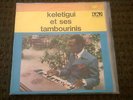KELETIGUI ET SES TAMBOURINIS EDITIONS SYLIPHONE CONAKRY * AFRO FUNK HIGHLIFE LP