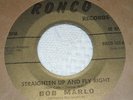 BOB MARLO 45 Straighten Up And Fly Right on RONCO Label 104